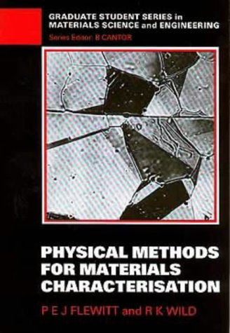 9780750303200: Physical Methods for Materials Characterisation