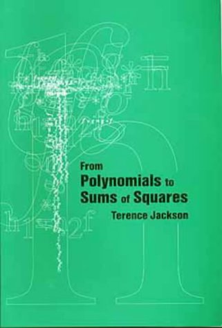 9780750303644: From Polynomials to Sums of Squares