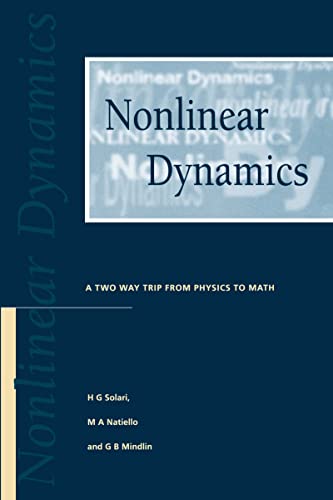 9780750303804: Nonlinear Dynamics: A Two-Way Trip from Physics to Math