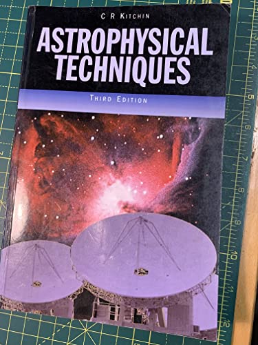 9780750304986: Astrophysical Techniques, Third Edition