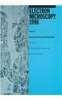 9780750305686: Electron Microscopy 1998: Proceedings of the 14th International Congress on Electron Microscopy, Cancun, Mexico, August 31-September 4 1998