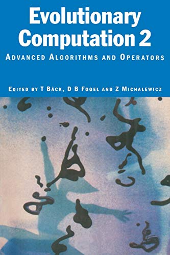 Imagen de archivo de Evolutionary Computation 2 - Advanced Algorithms and Operations a la venta por Jackson Street Booksellers