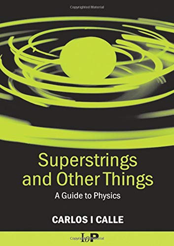 9780750307079: Superstrings and Other Things: A Guide to Physics