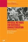 9780750308083: Physical Methods for Materials Characterisation, Second Edition (Series in Materials Science and Engineering)