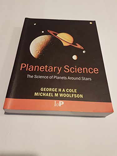 9780750308151: Planetary Science: The Science of Planets Around Stars