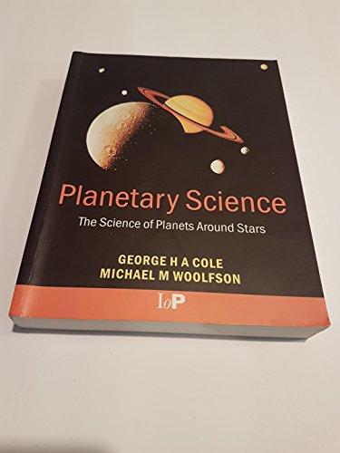 Stock image for Planetary Science: The Science of Planets Around Stars for sale by HPB-Red