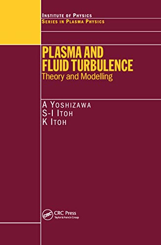 9780750308717: Plasma and Fluid Turbulence: Theory and Modelling (Series in Plasma Physics, 13)