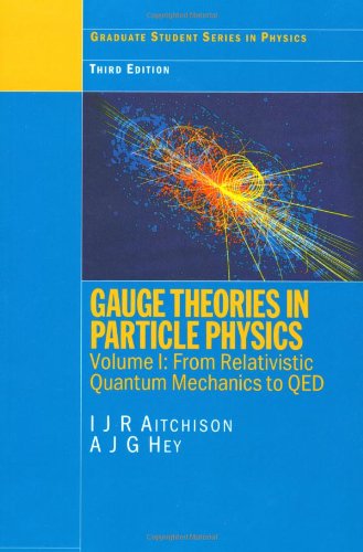 9780750309820: Gauge Theories in Particle Physics, Third Edition - 2 volume set (Graduate Student Series in Physics)