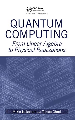 Quantum Computing (9780750309837) by Nakahara, Mikio; Ohmi, Tetsuo