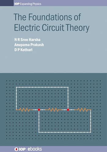9780750312677: The Foundations of Electric Circuit Theory (IOP Expanding Physics)