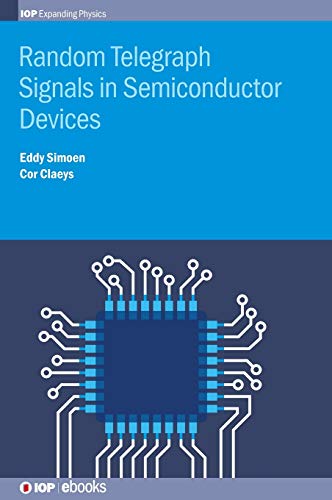 9780750312738: Random Telegraph Signals in Semiconductor Devices (Iop Expanding Physics)