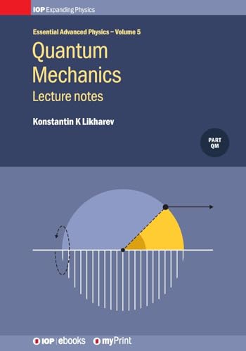9780750318235: Quantum Mechanics: Lecture notes: Lecture notes