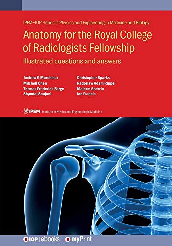 9780750318334: Anatomy for the Royal College of Radiologists Fellowship: Illustrated questions and answers