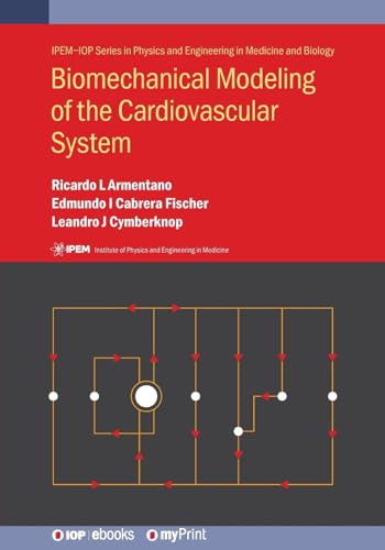 Imagen de archivo de Biomechanical Modeling of the Cardiovascular System a la venta por GreatBookPrices