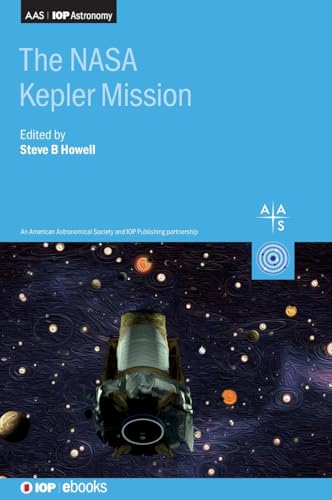 Stock image for The NASA Kepler and K2 Missions AASIOP Astronomy for sale by PBShop.store US