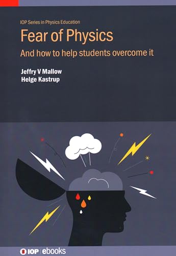 9780750348645: Fear of Physics: And How to Help Students Overcome It