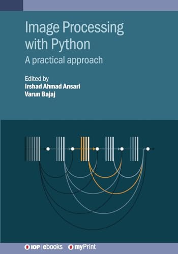 Stock image for Image Processing with Python: A practical approach for sale by GreatBookPrices