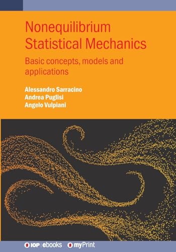 Beispielbild fr Nonequilibrium Statistical Mechanics: Basic concepts, models and applications zum Verkauf von Ria Christie Collections