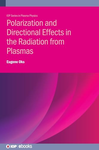 Stock image for Polarization and Directional Effects in the Radiation from Plasmas (Hardcover) for sale by Grand Eagle Retail