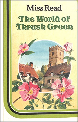 9780750501798: World of Thrush Green
