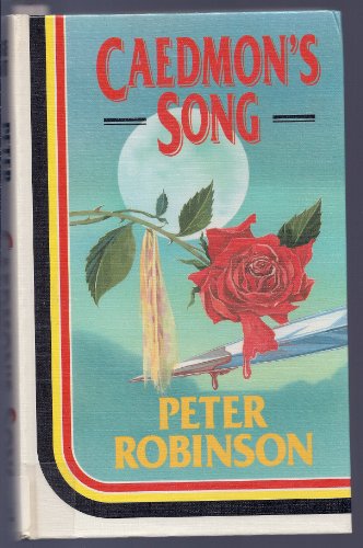 Caedmon's Song (MAGNA POPULAR SERIES (LARGE PRINT)) (9780750503471) by Robinson, Peter