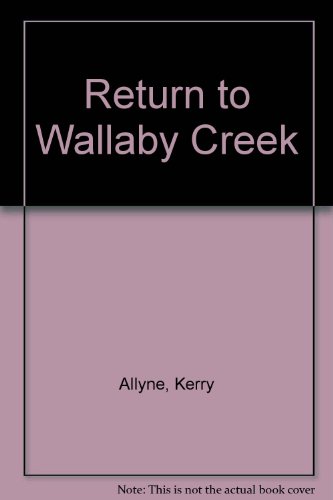 Stock image for Return to Wallaby Creek for sale by The Yard Sale Store