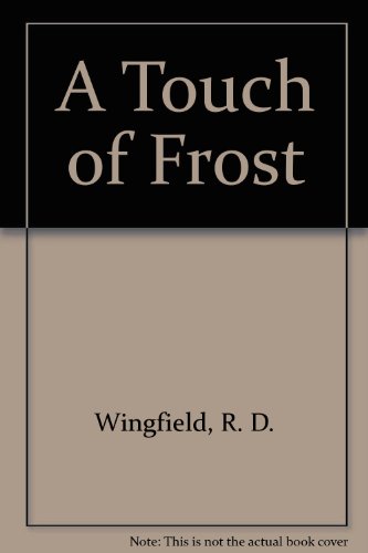 9780750505659: A Touch of Frost