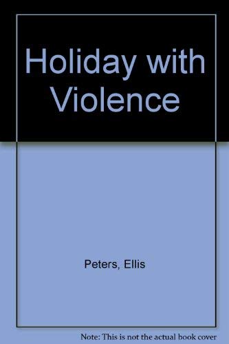 9780750506502: Holiday With Violence/Large Print