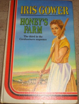 Honey's Farm (9780750507271) by Iris Gower