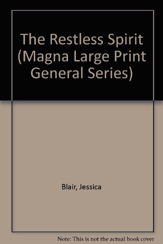 9780750510189: The Restless Spirit (Magna Large Print General Series)