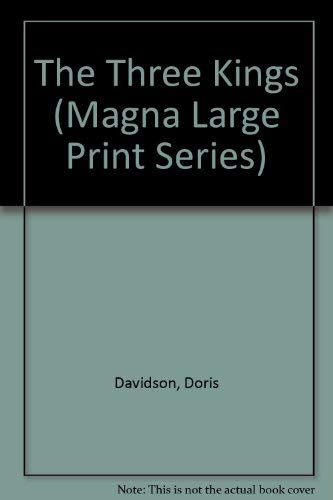 9780750511155: The Three Kings (Magna Large Print Series)