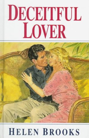 Deceitful Lover (9780750511285) by Brooks, Helen