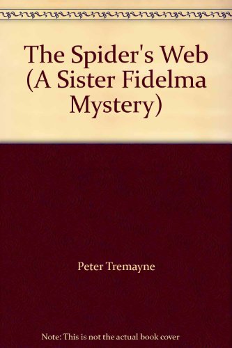 9780750512459: The Spider's Web (A Sister Fidelma mystery)
