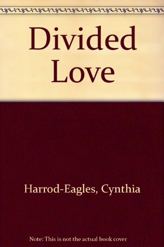 Divided Love (9780750513807) by Harrod-eagles, Cynthia