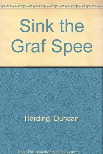 Stock image for Sink The Graf Spee for sale by Phatpocket Limited