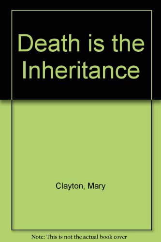 9780750514996: Death is the Inheritance