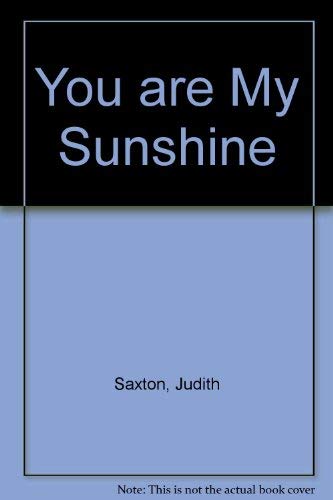 9780750516174: You Are My Sunshine