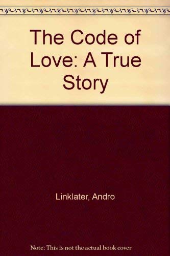9780750517065: The Code Of Love: A True Story