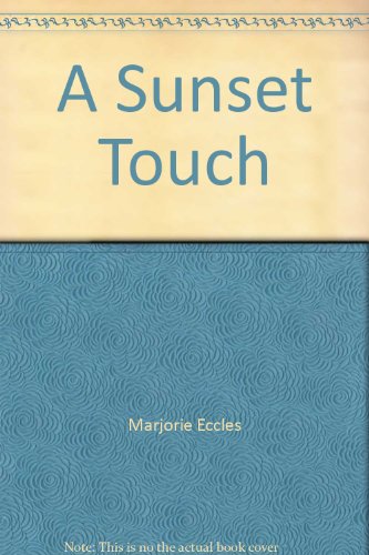 9780750517423: A Sunset Touch