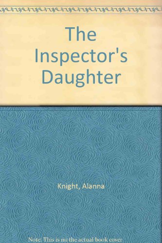 Stock image for The Inspector's Daughter for sale by Phatpocket Limited