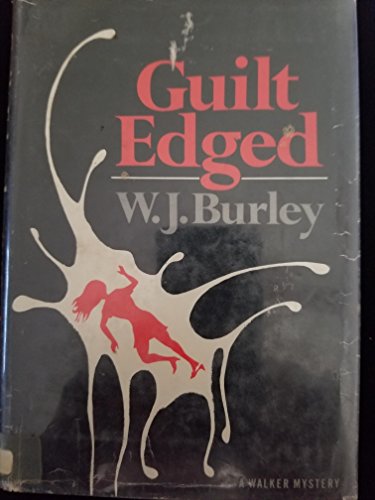 Guilt Edged (9780750517867) by W.J. Burley