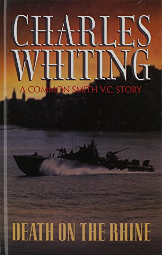 Death on the Rhine (9780750518178) by Whiting, Charles