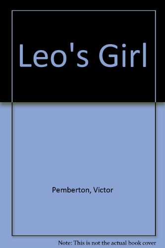 Stock image for Leo's Girl for sale by Better World Books