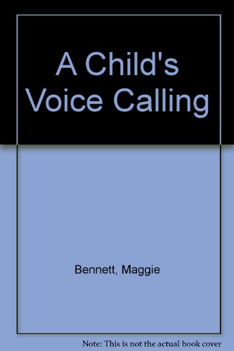 9780750519236: A Child's Voice Calling