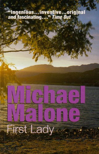 First Lady (9780750519854) by Michael Malone