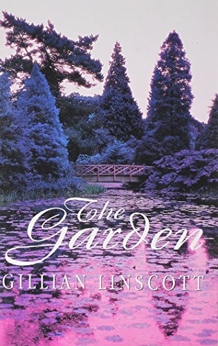 The Garden (9780750519991) by Linscott, Gillian