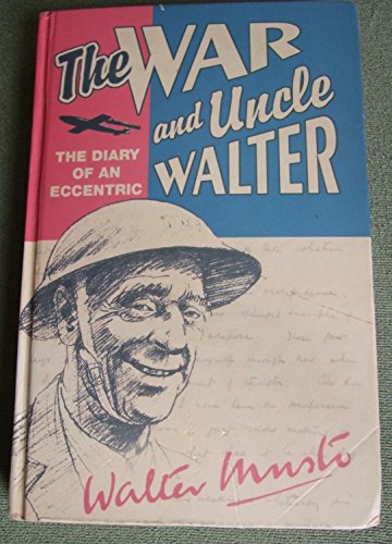 9780750520935: The War and Uncle Walter