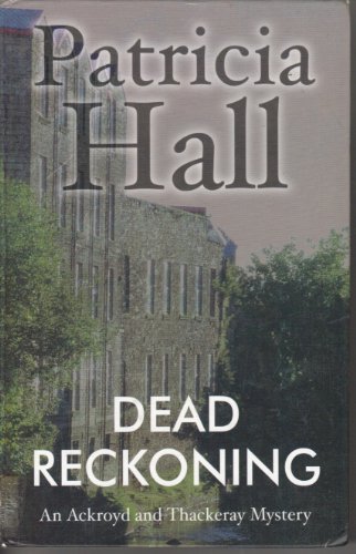Dead Reckoning (9780750521512) by Hall, Patricia