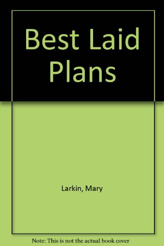 Stock image for Best Laid Plans for sale by WorldofBooks