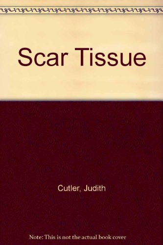 9780750522380: Scar Tissue